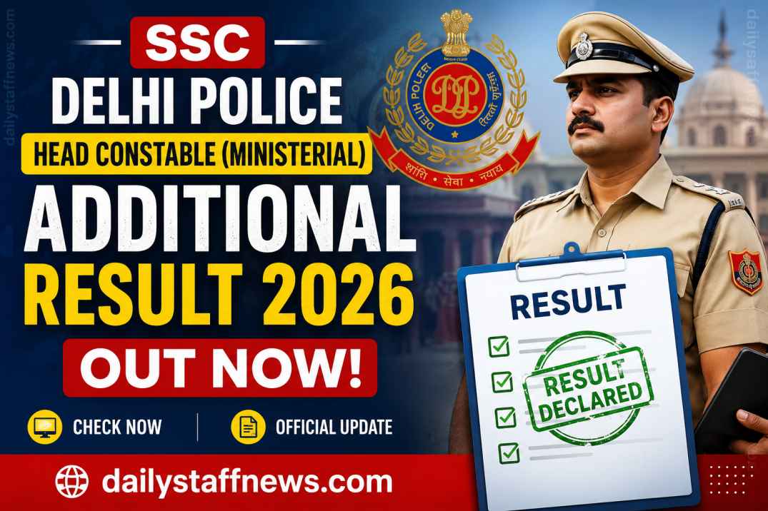 SSC Delhi Police Head Constable Ministerial Additional Result 2026